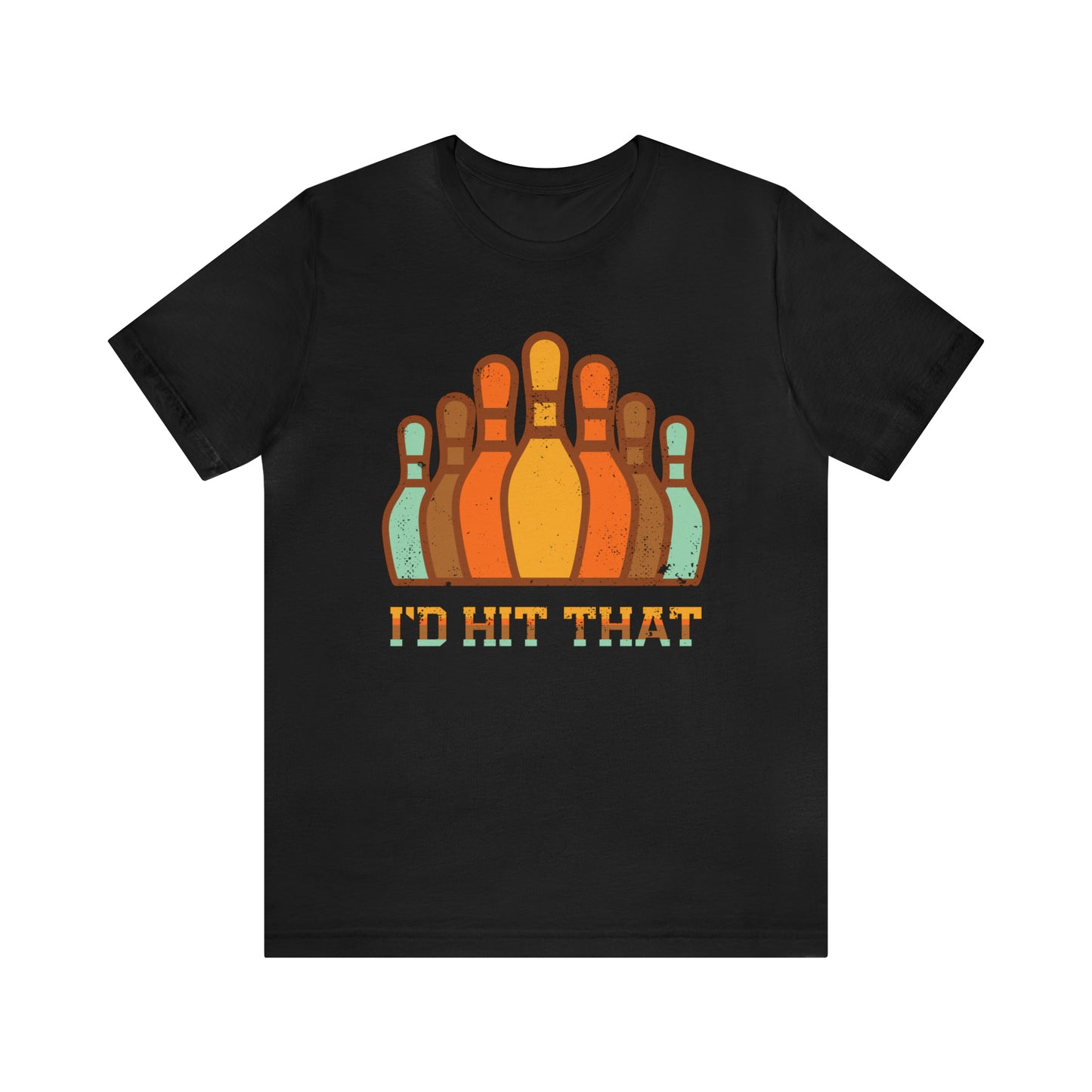 I'd hit that bowling vintage  T-Shirt