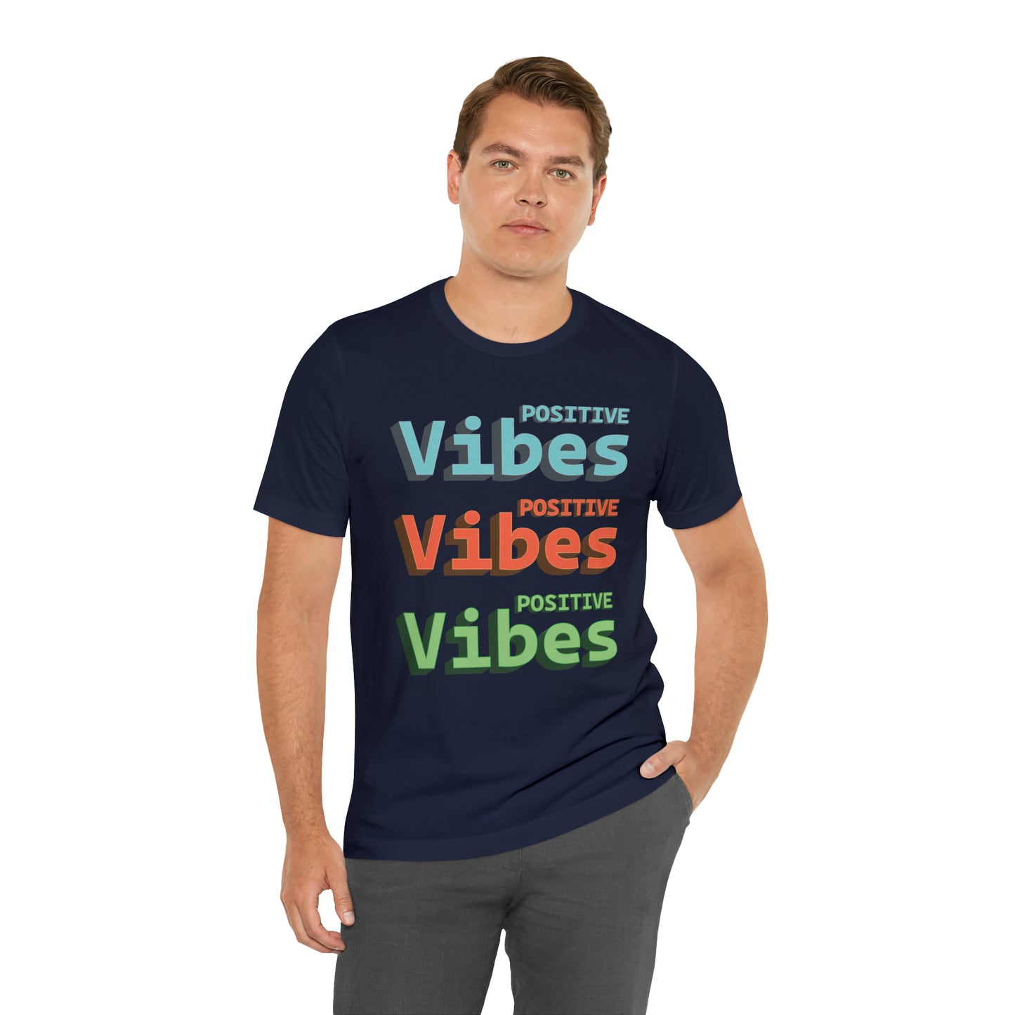 Positive Vibes T-Shirt