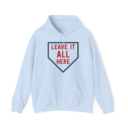 Leave it All Here Hoodie