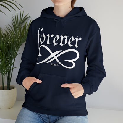 Forever yours Hoodie