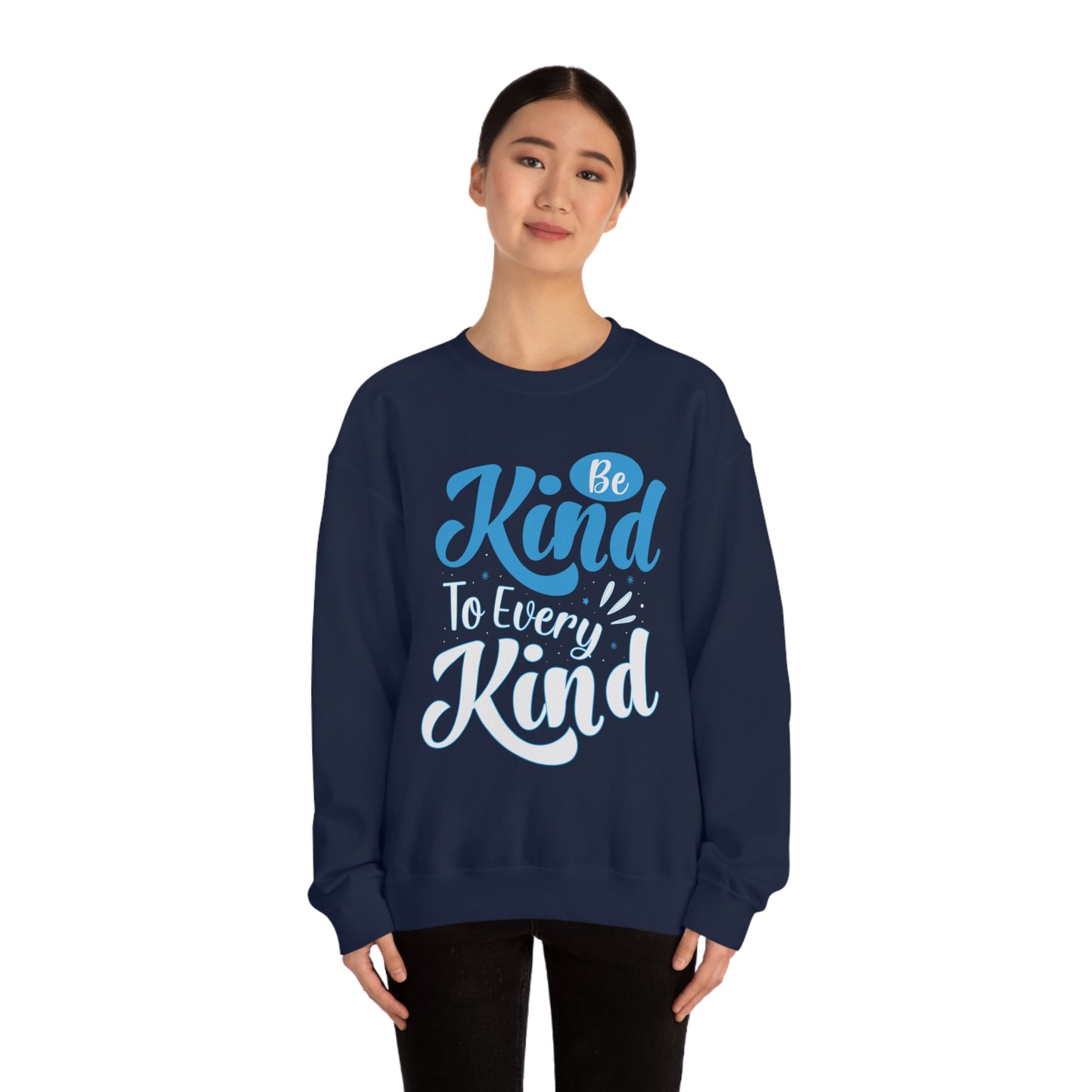 Be Kind To Every Kind Crewneck Sweatshirt