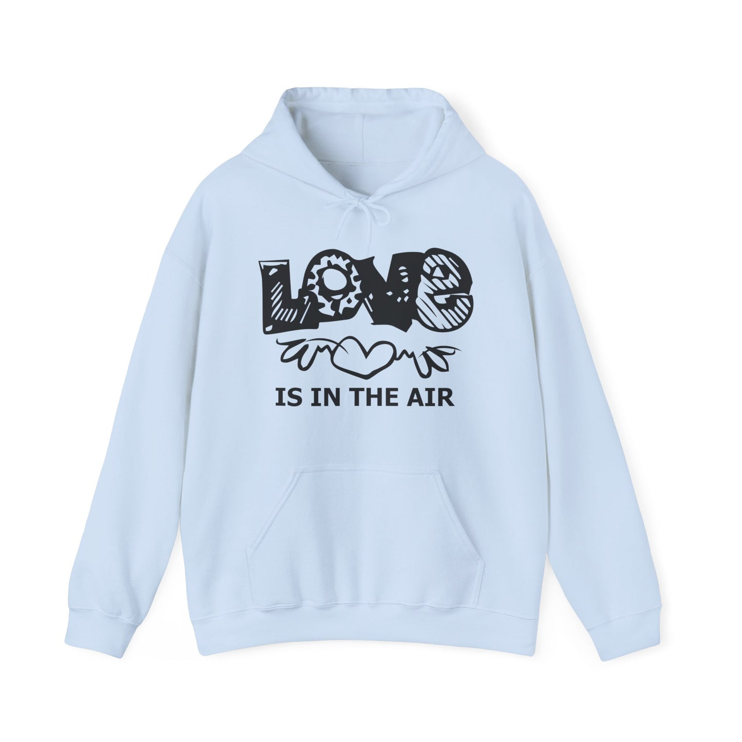 Love is in the air Hoodie