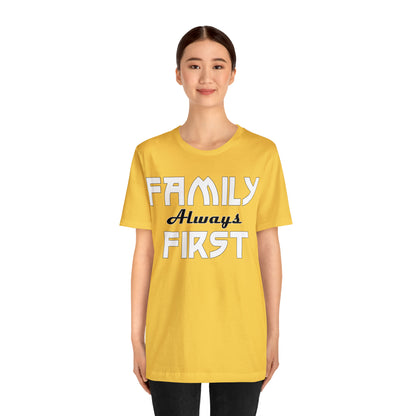 Family always first T-Shirt