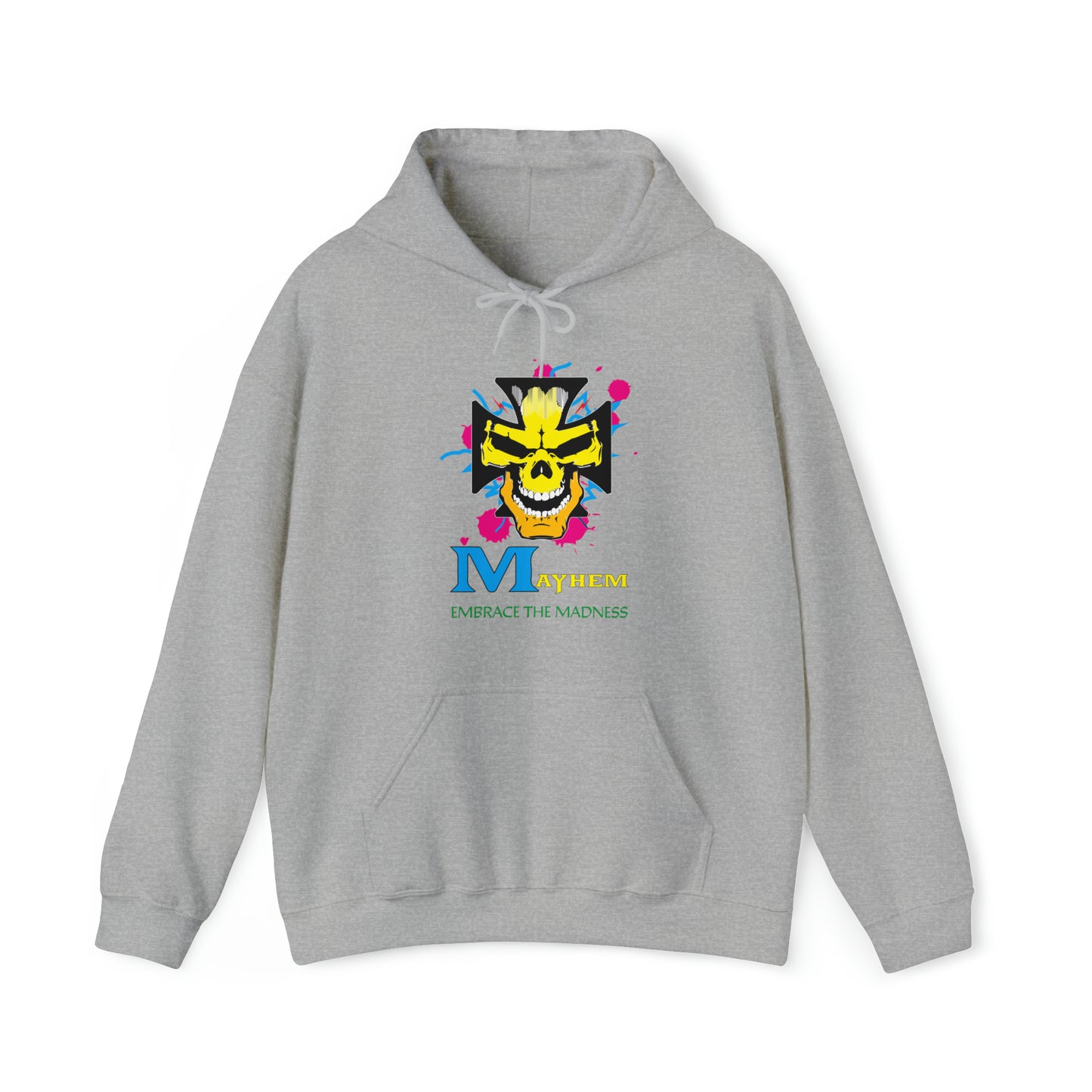 Mayhem embrace madness Hoodie