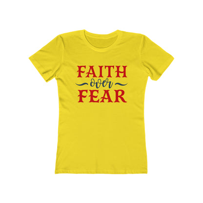 Faith Over Fear T-Shirt