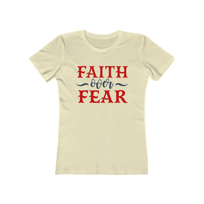 Faith Over Fear T-Shirt