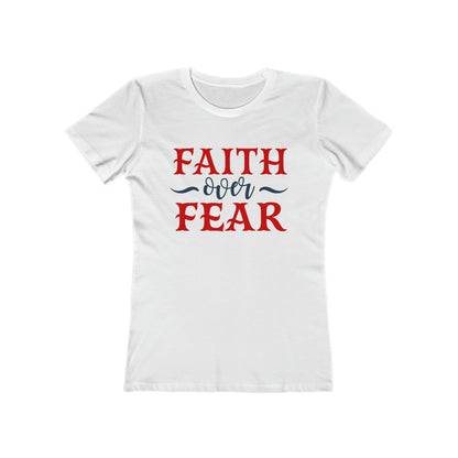 Faith Over Fear T-Shirt