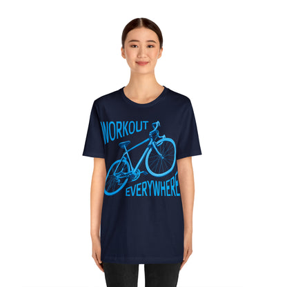 Workout everywhere bike T-Shirt