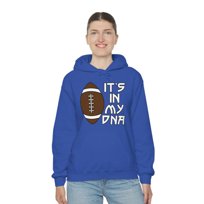 Football is in my DNA Hoodie