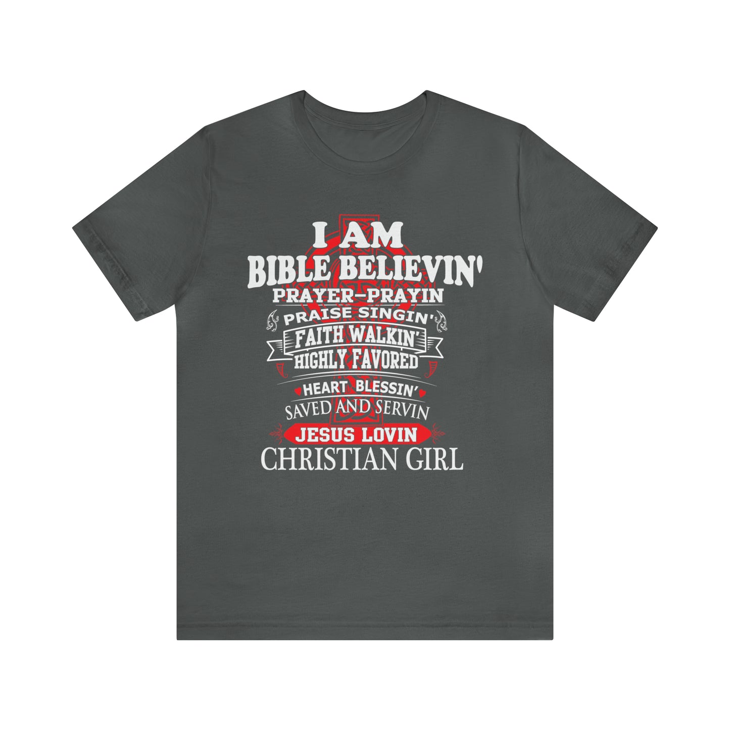 I Am a Christian Girl T-Shirt