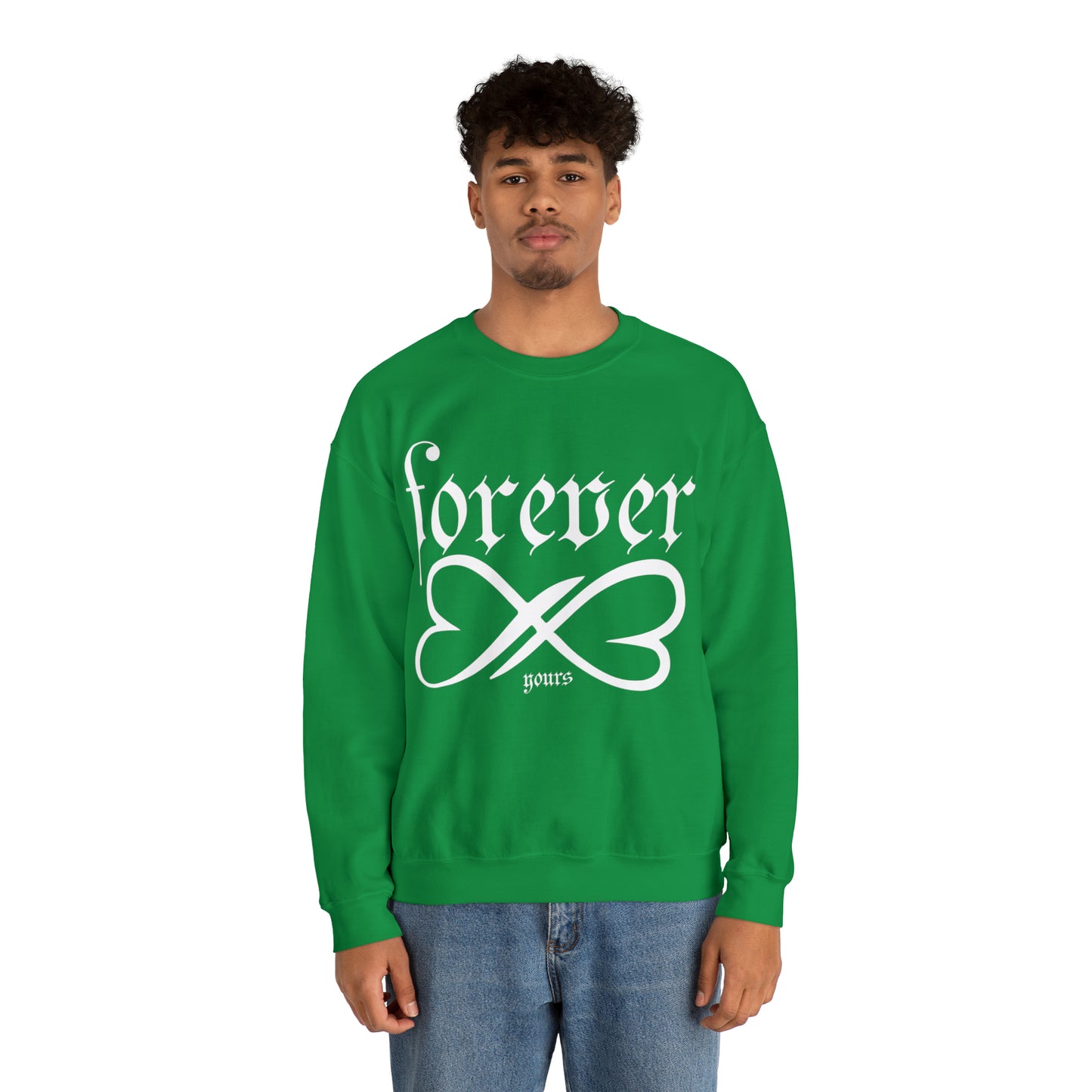 Forever yours Crewneck Sweatshirt