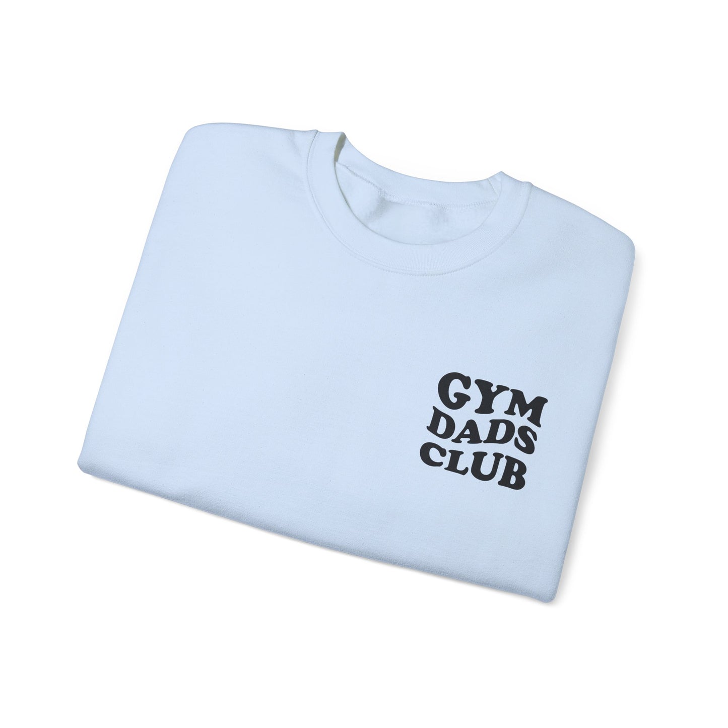 Gym Dads Club Crewneck Sweatshirt