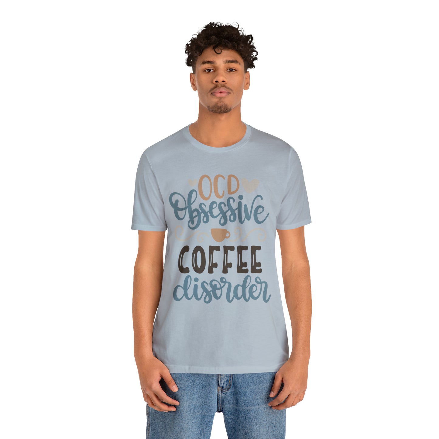 OCD_Obessive_coffee_disorder T-Shirt