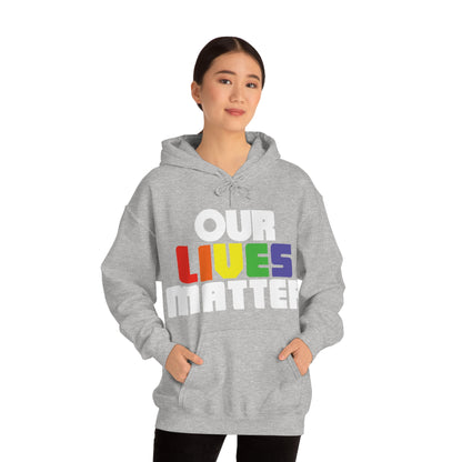 Our lives matter Hoodie