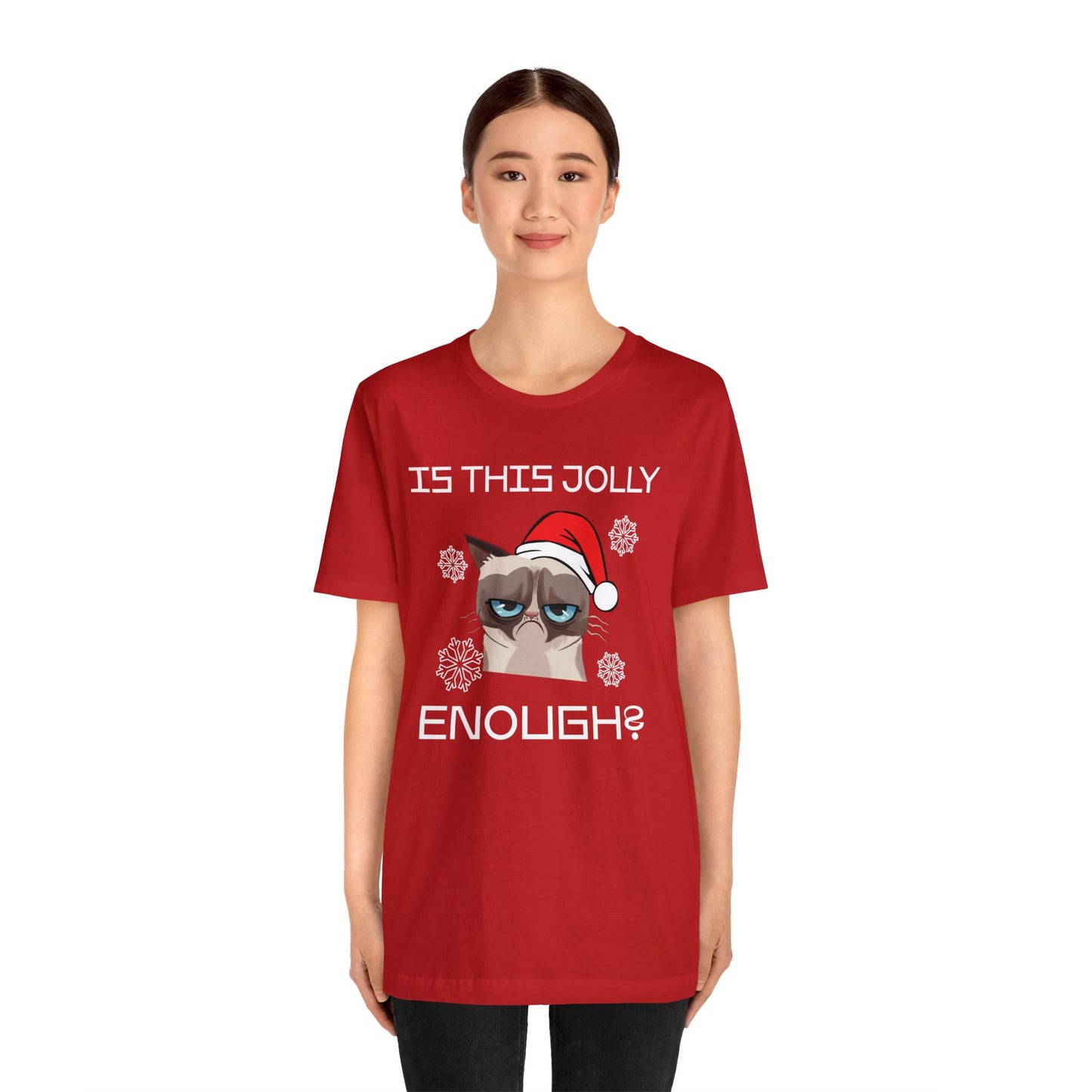 Is This Jolly Enough Christmas T-Shirt