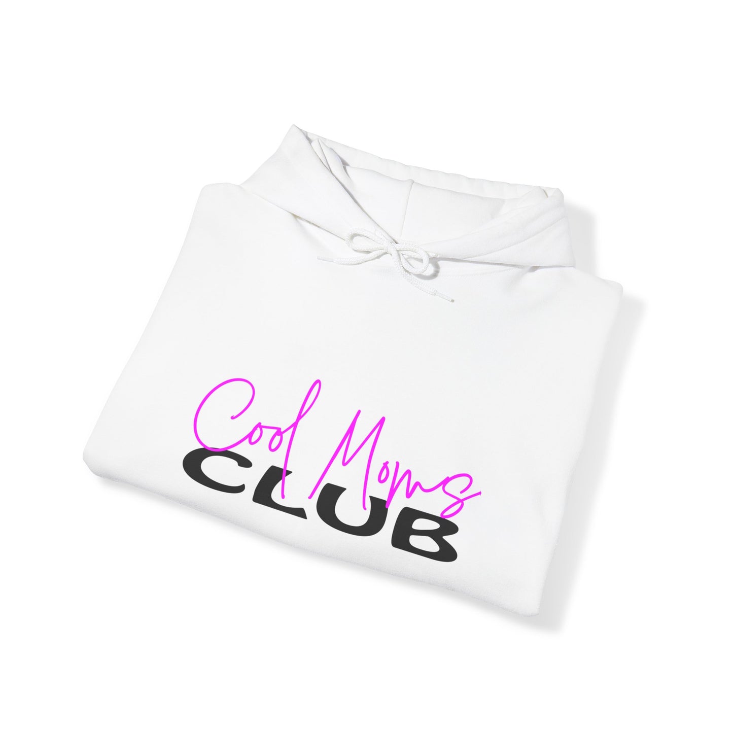 Cool Moms Club Hoodie