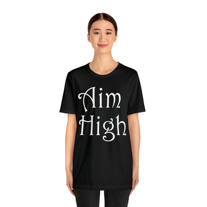 Aim High T-Shirt