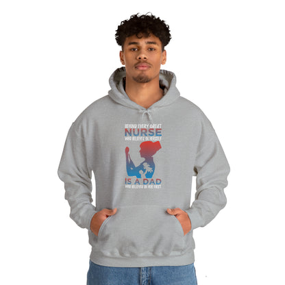 Dad believes in a daughter nurse Hoodie