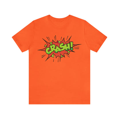 CRASH! T-Shirt