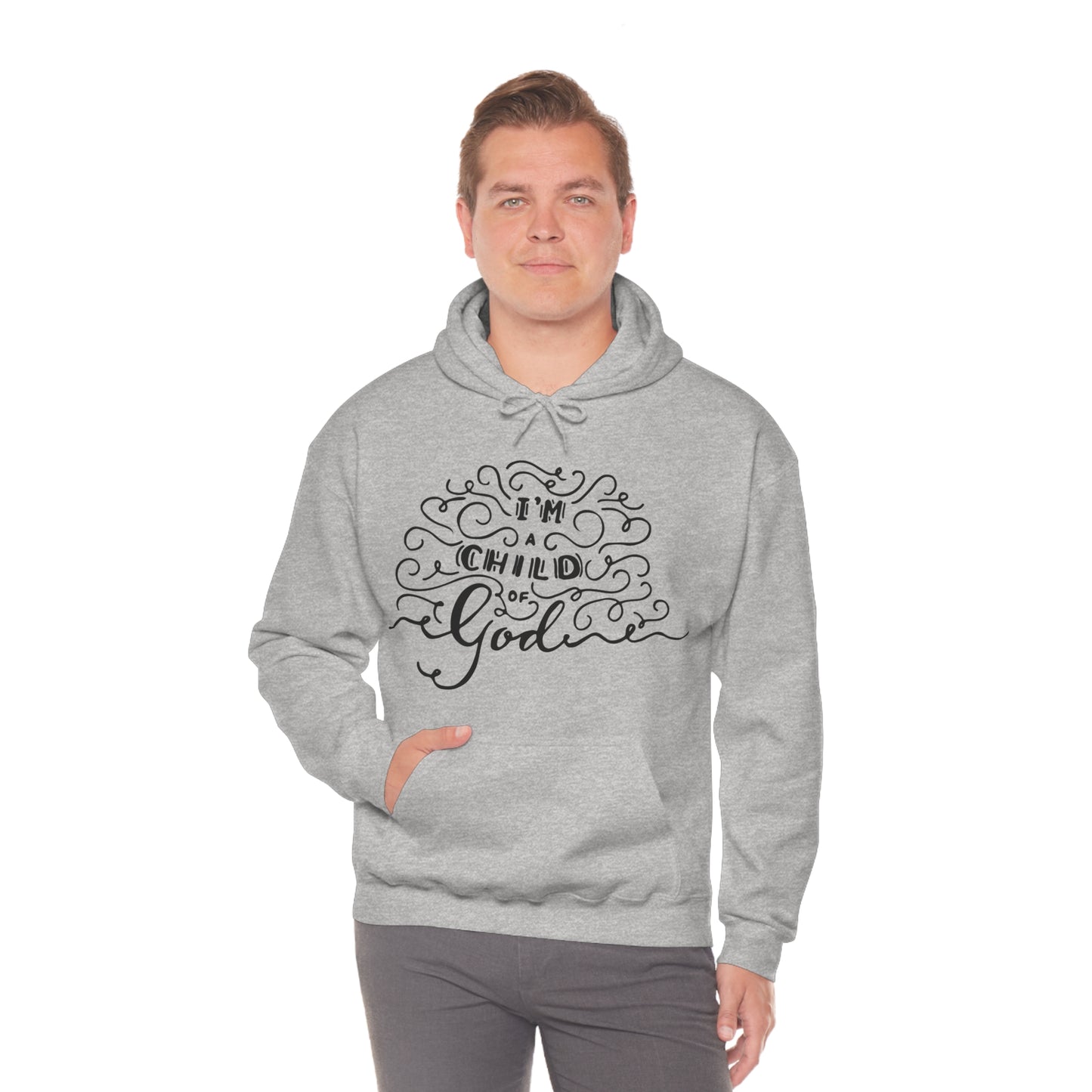 I'm a child of God Hoodie