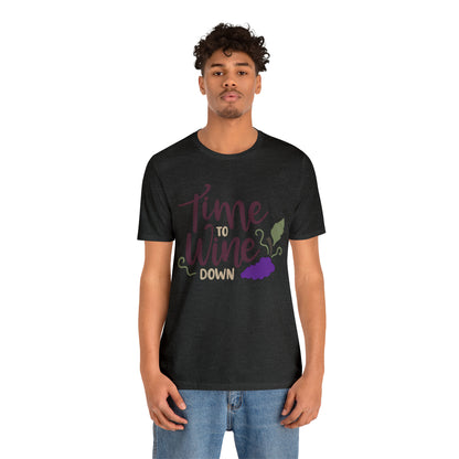 Time_to_wine_down T-Shirt