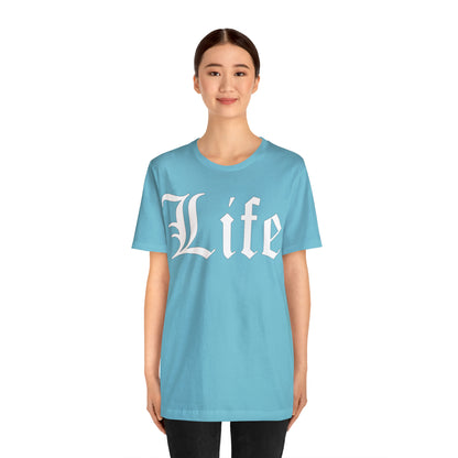 Life 1 T-Shirt