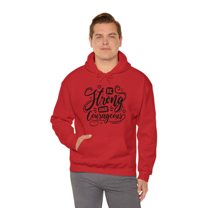 Be strong and Courageous Hoodie