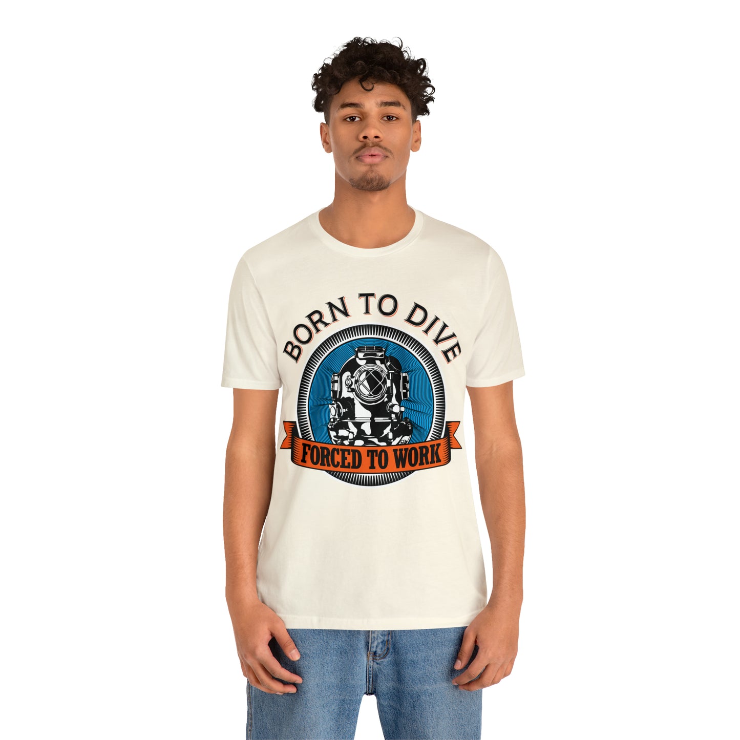 Born to dive force to work T-Shirt