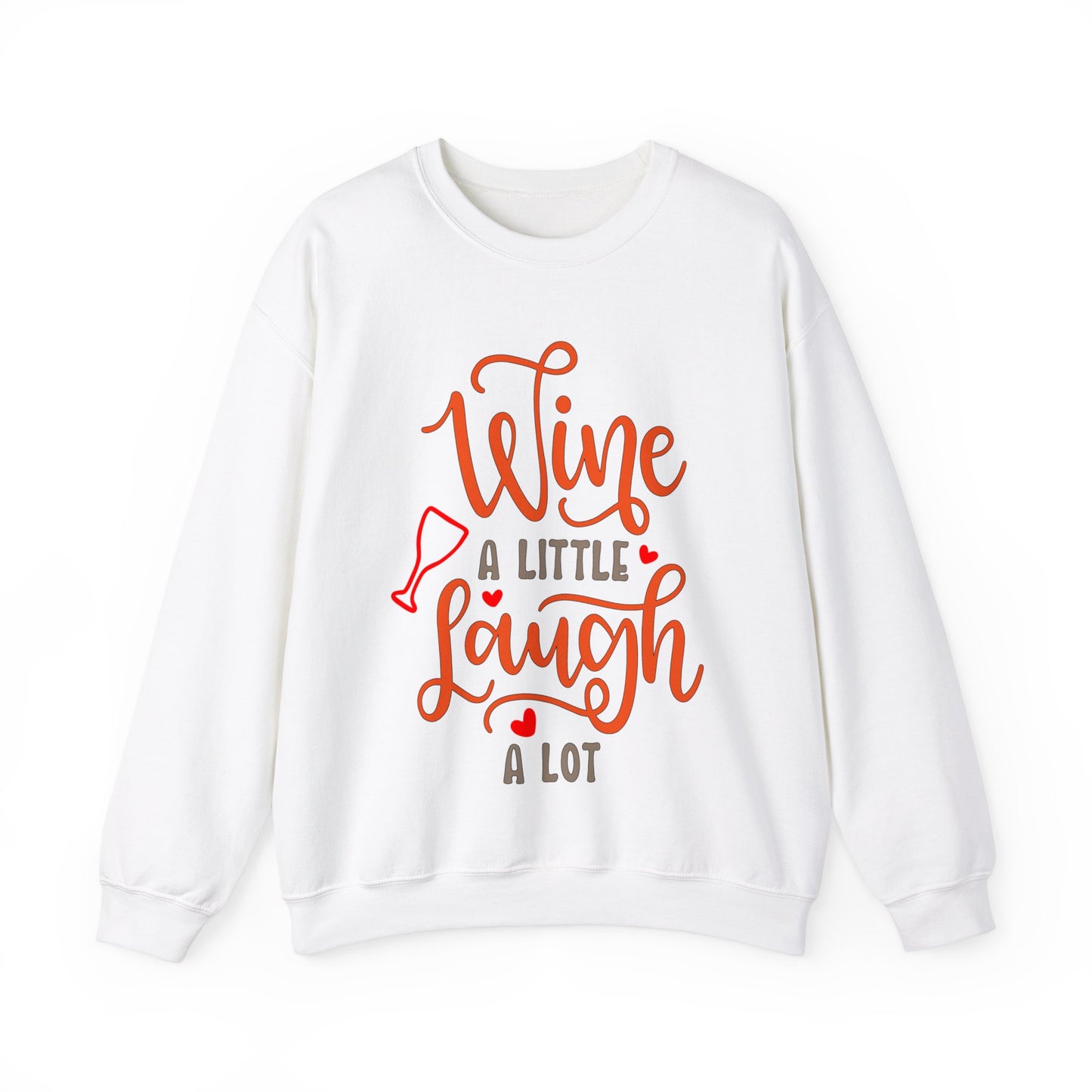 Wine_a_little_laugh_a_lot Crewneck Sweatshirt