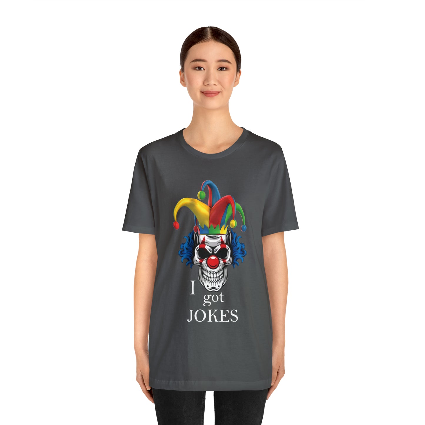 I got jokes T-Shirt