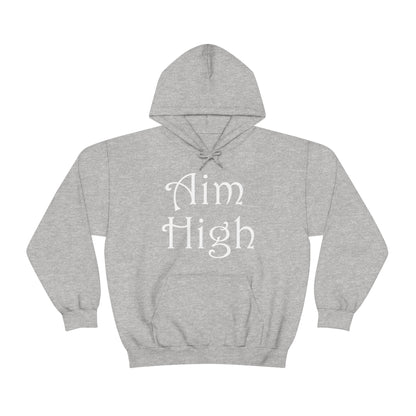 Aim High Hoodie