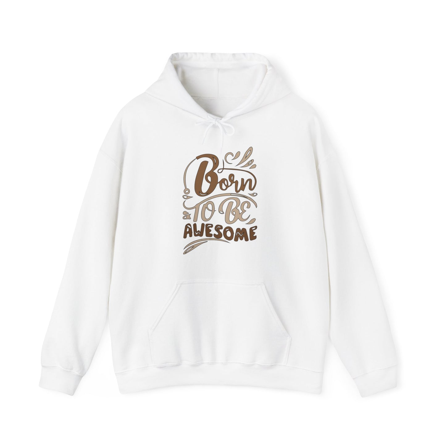 Born to be awesome Hoodie