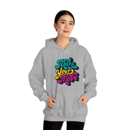 Make your move Hoodie