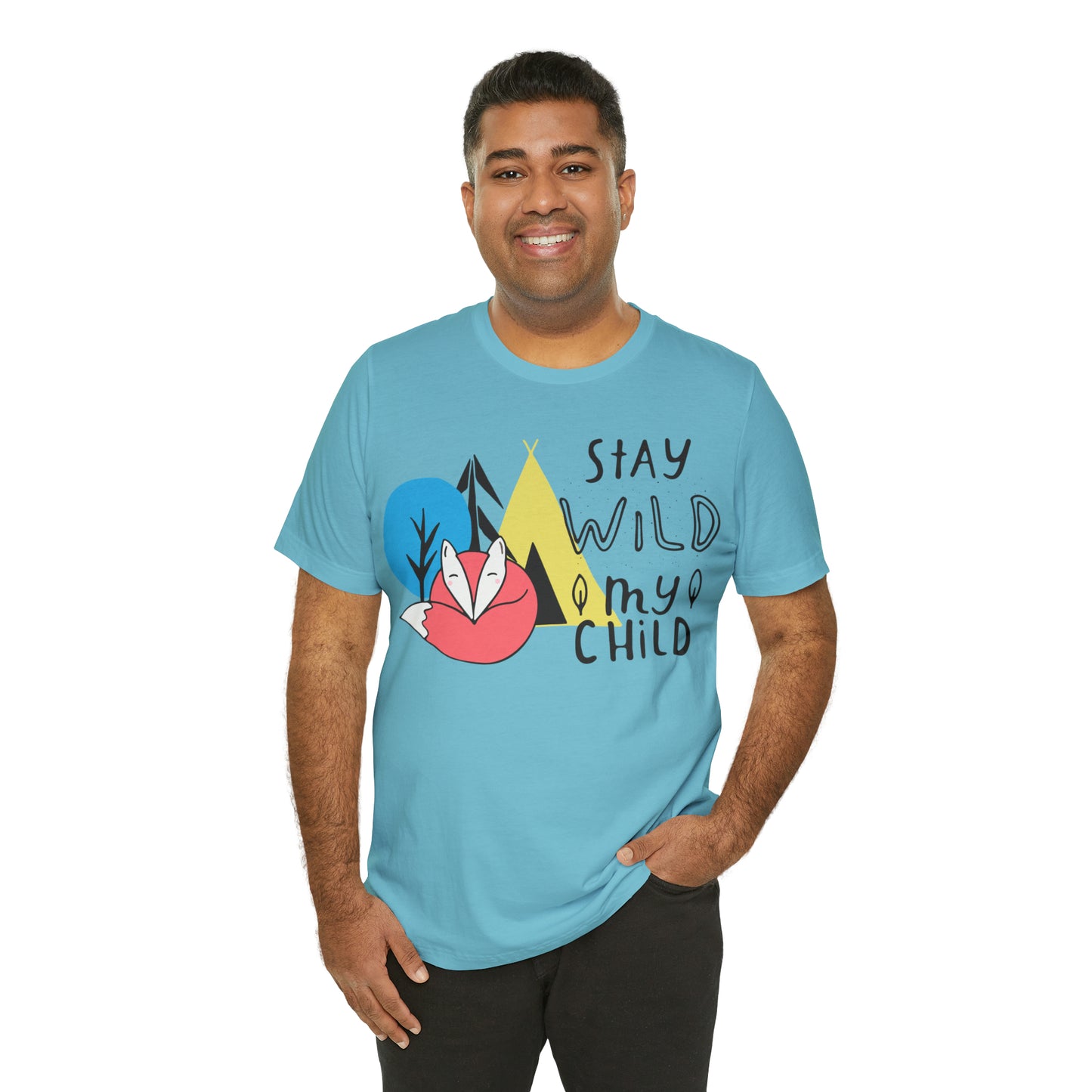 Stay wild my- child T-Shirt