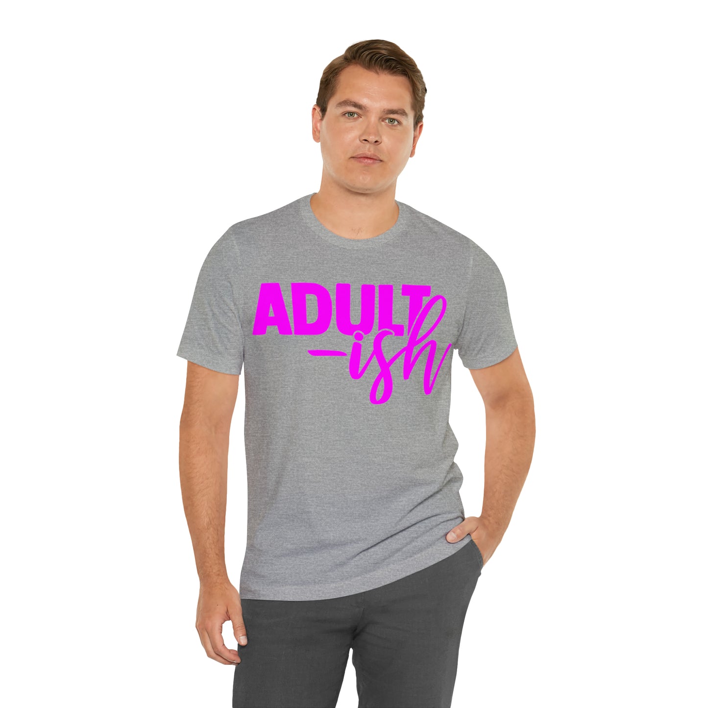 Adult-ish T-Shirt