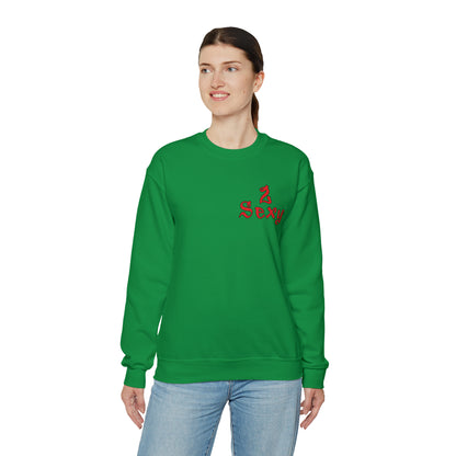 2_Sexy chick Crewneck Sweatshirt