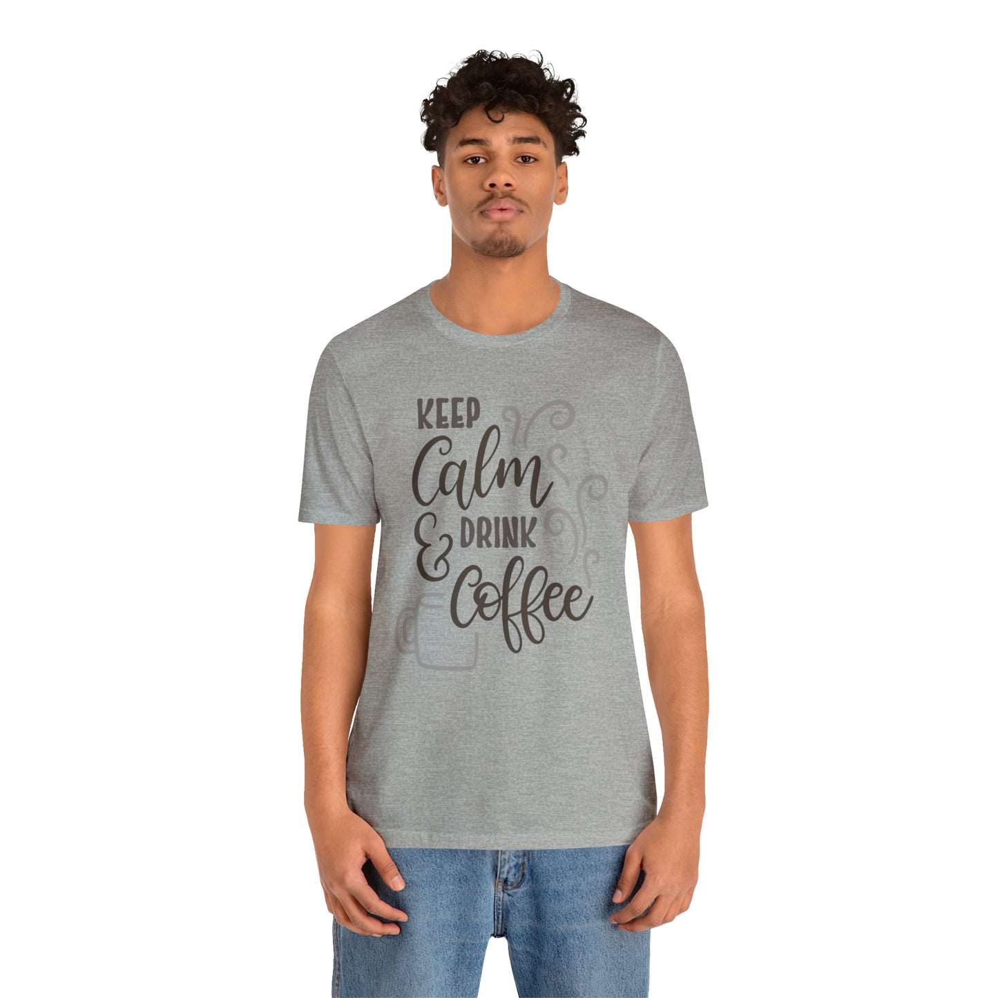 Keep calm and drink coffee T-Shirt