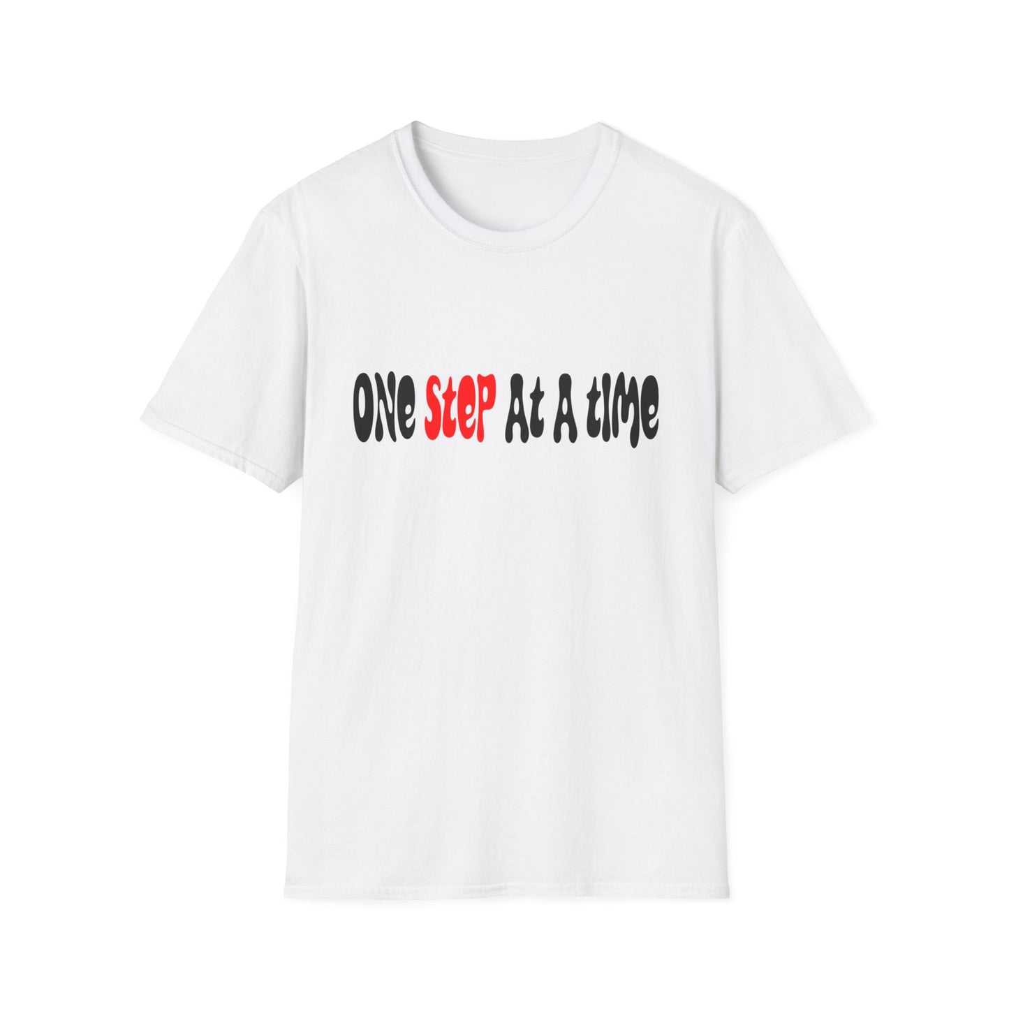 One step at a time T-Shirt