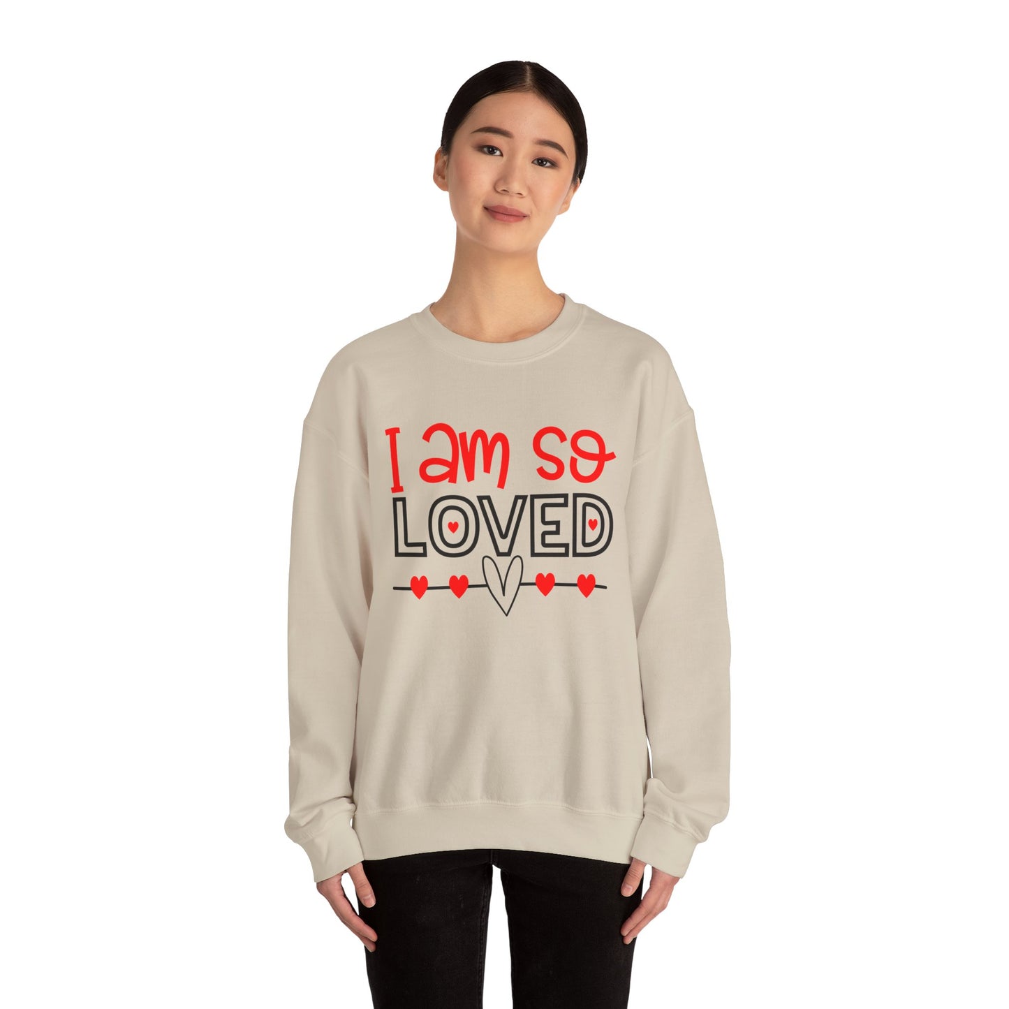 I am So Loved Crewneck Sweatshirt