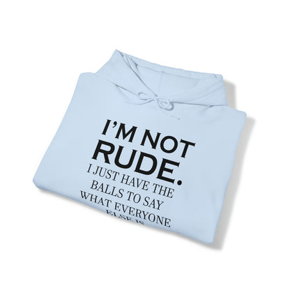 Not rude I just express my self Hoodie