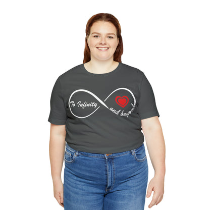 To infinity and Beyond T-Shirt