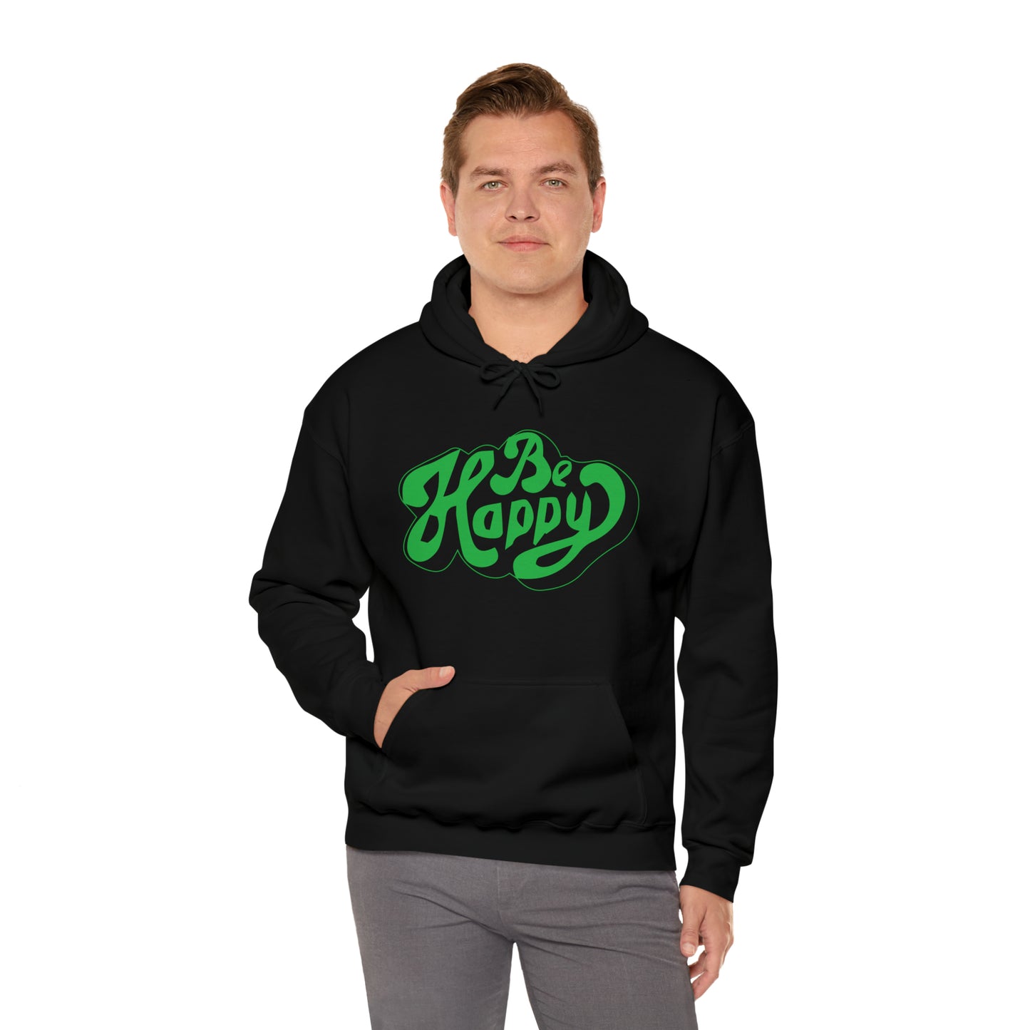 Be happy Hoodie