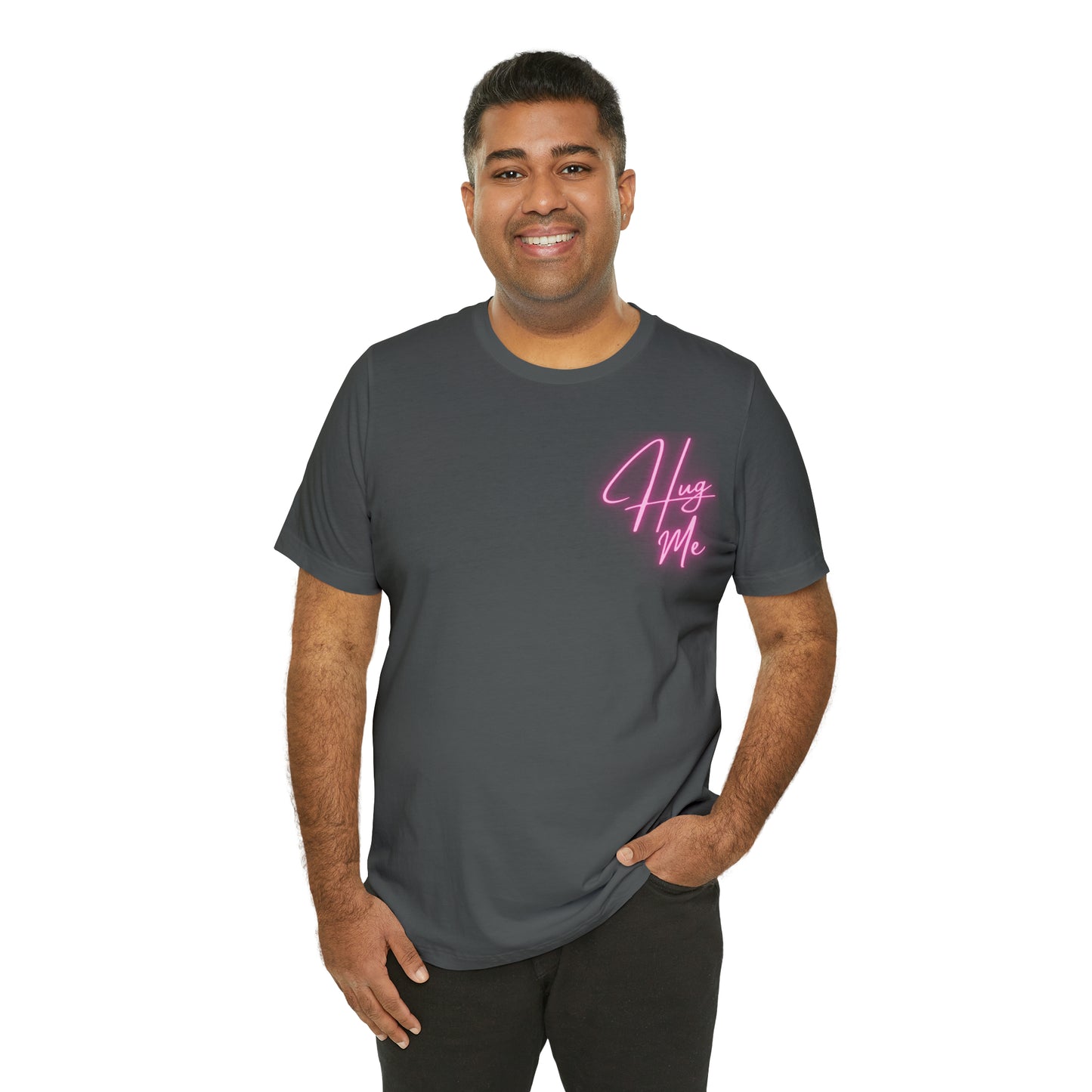 Hug Me T-Shirt