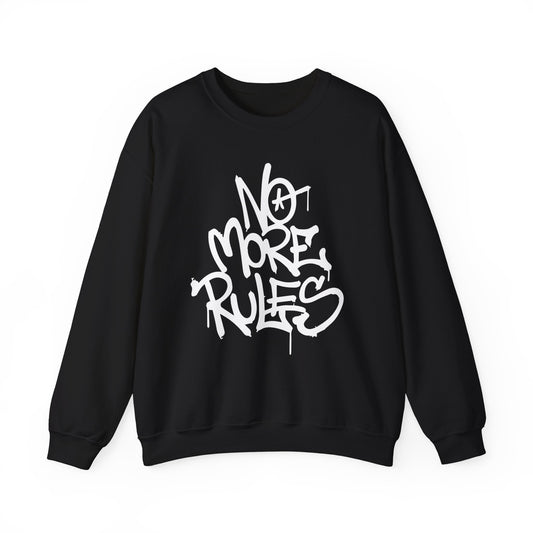 No more rules Crewneck Sweatshirt