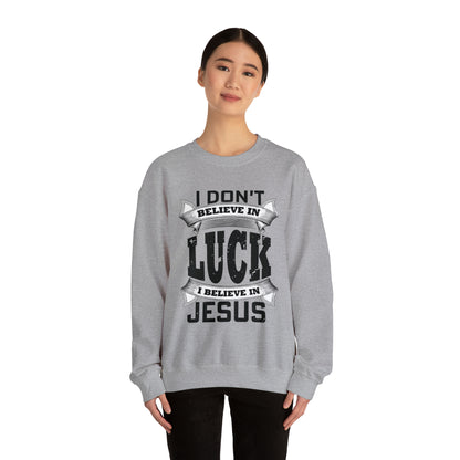 I believe in Jesus Crewneck Sweatshirt