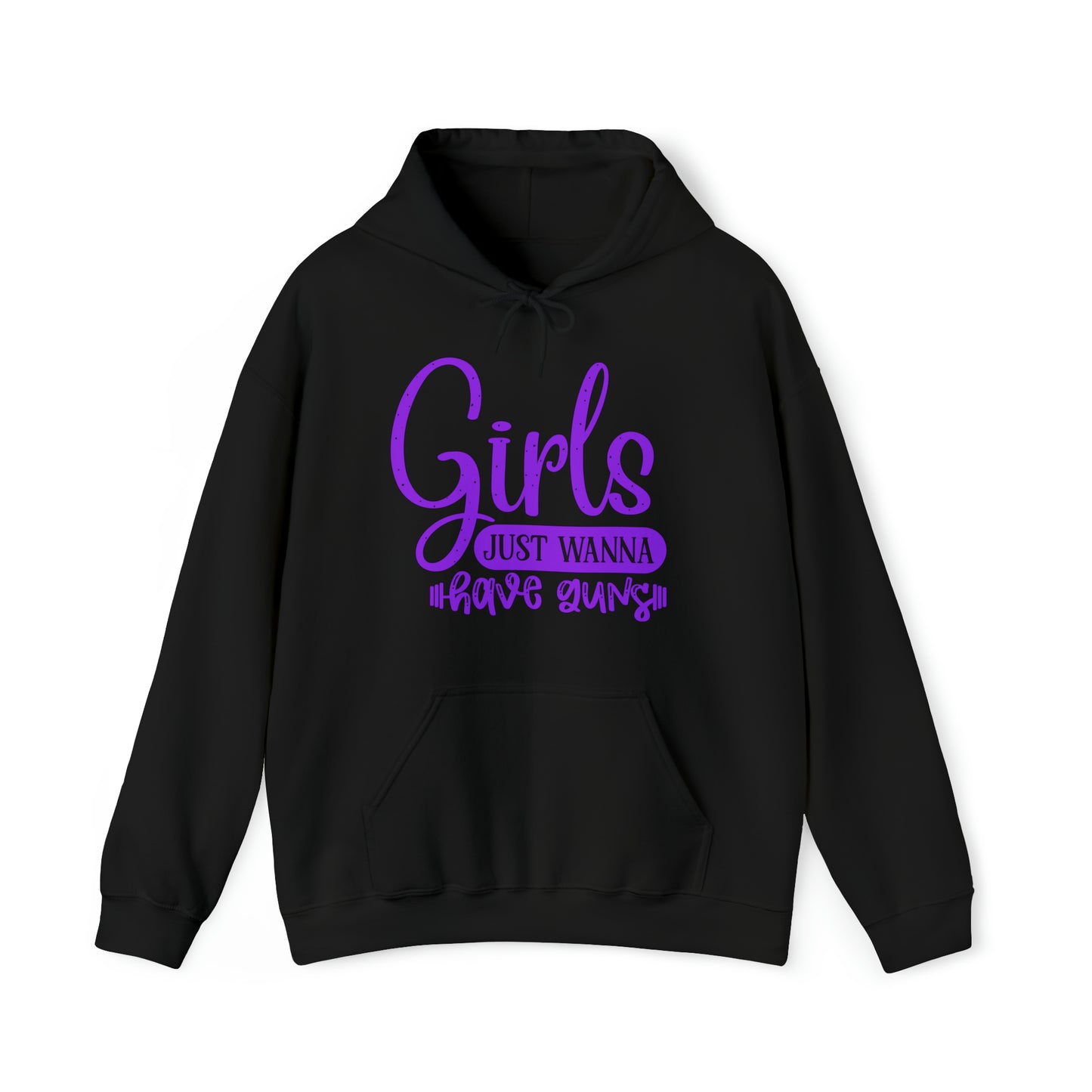 Girls Just Wanna Have Guns Hoodie