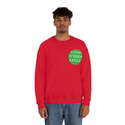 Good Vibes Only Crewneck Sweatshirt