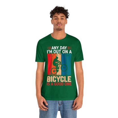 Any day in my bicycle is a good day vintage T-Shirt