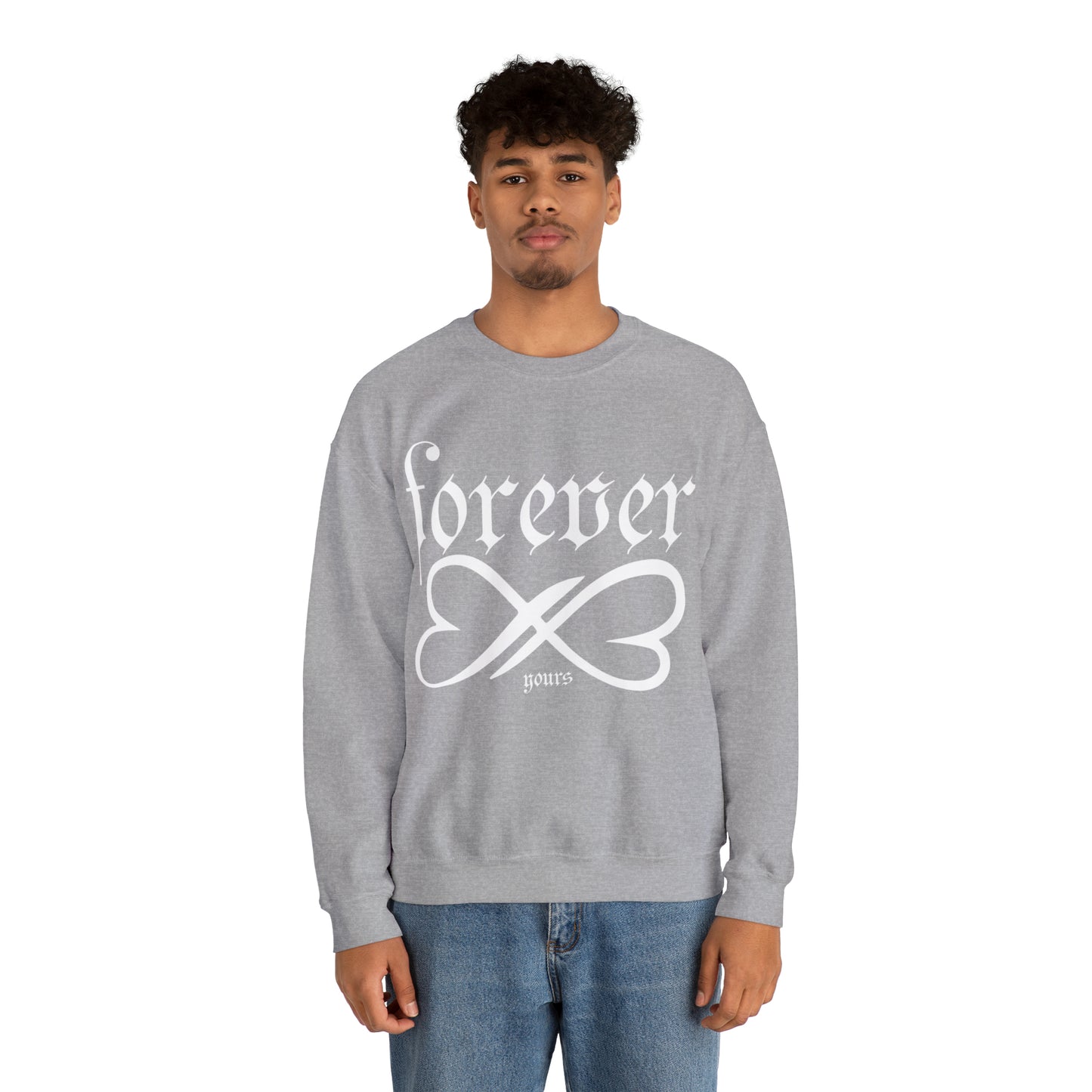 Forever yours Crewneck Sweatshirt