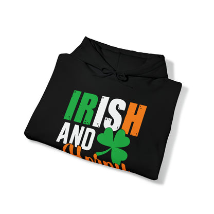 Irish and horny Hoodie